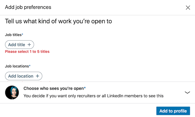 Let People Know You - add-job-preferences're Open To Opportunities image 3